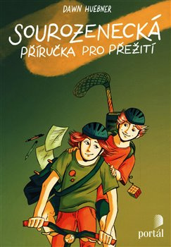 Sourozenecká příručka pro přežití - Dawn Huebner