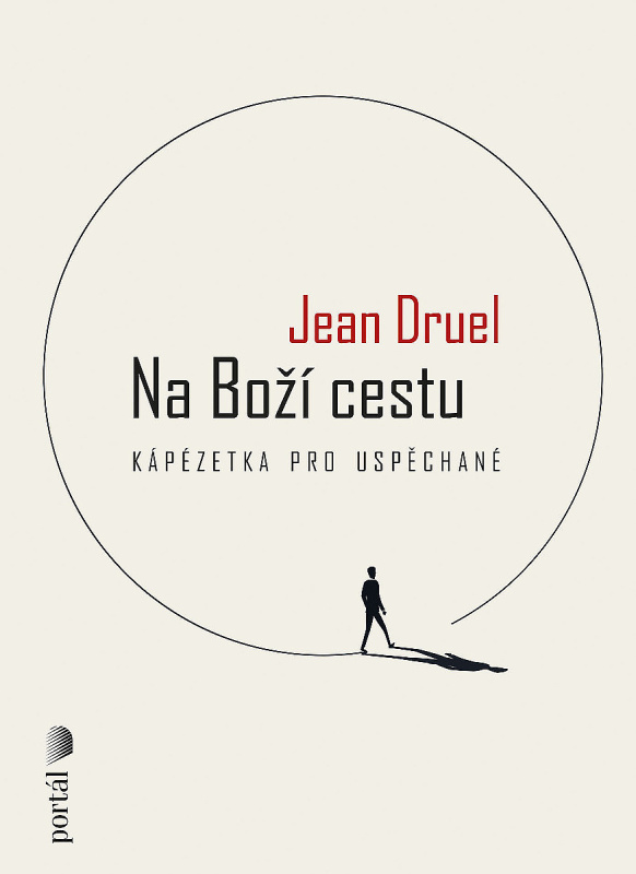 Na Boží cestu - Jean Druel