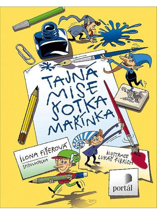 Tajná mise šotka Mařínka - Ilona Fišerová
