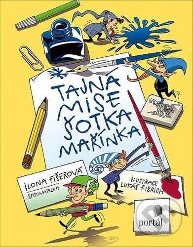 Tajná mise šotka Mařínka - Ilona Fišerová
