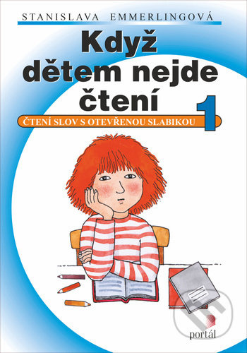 Když dětem nejde čtení 1 - Stanislava Emmerlingová
