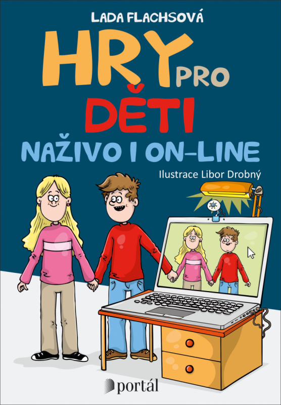 Hry pro děti naživo i on-line - Lada Flachsová