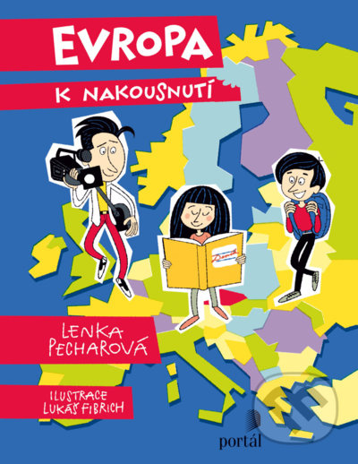 Evropa k nakousnutí - Lenka Pecharová