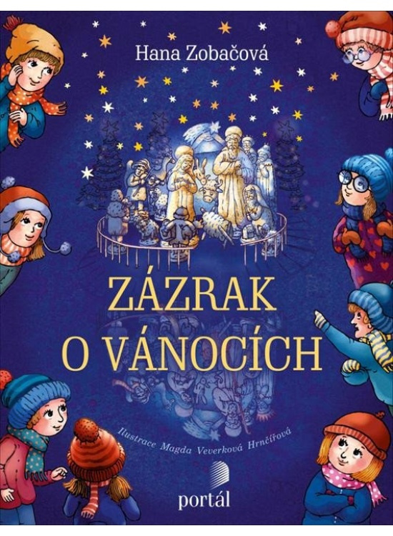 Zázrak o Vánocích - Hana Zobačová