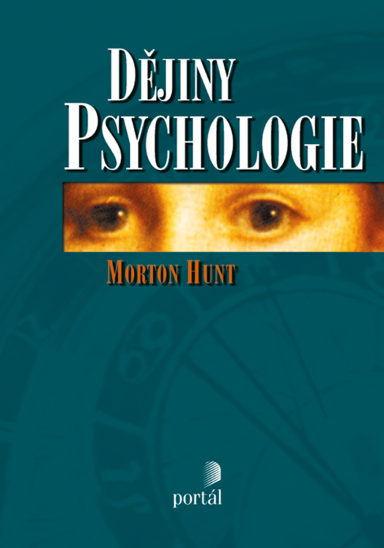 Dějiny psychologie - Morton Hunt - kniha z kategorie Historie