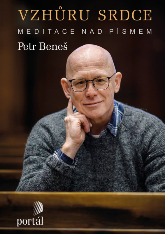 Vzhůru srdce - Petr Beneš