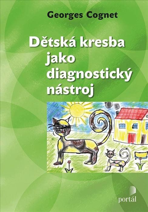 Dětská kresba jako diagnostický nástroj - Georges Cognet