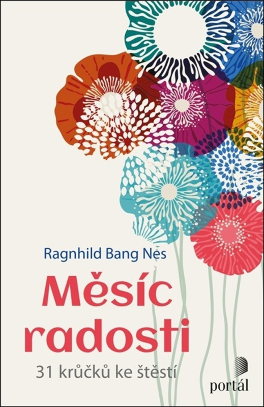 Měsíc radosti - Ragnhild Bang Nes, Daniela Mrázová