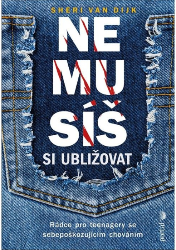 Nemusíš si ubližovat - Sheri Van Dijk