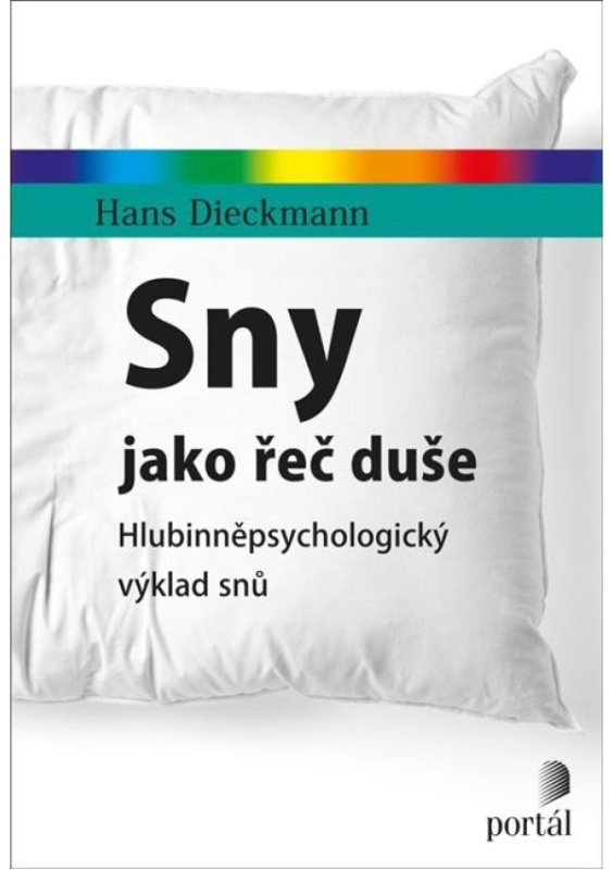Sny jako řeč duše - Hans Dieckmann