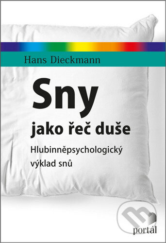 Sny jako řeč duše - Hans Dieckmann