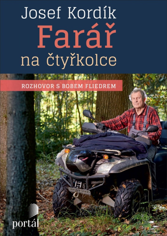 Farář na čtyřkolce - Josef Kordík, Bob Fliedr