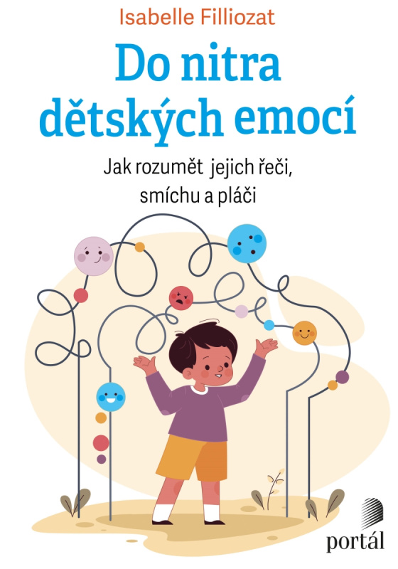 Do nitra dětských emocí - Isabelle Filliozat
