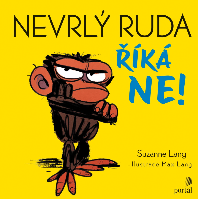 Nevrlý Ruda říká ne! - Suzanne Lang