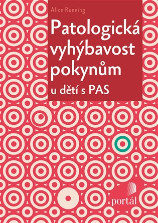 Patologická vyhýbavost pokynům - Alice Running