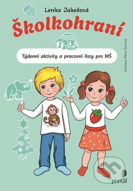 Školkohraní - Lenka Jakešová
