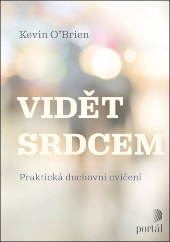 Vidět srdcem - Kevin O´Brien