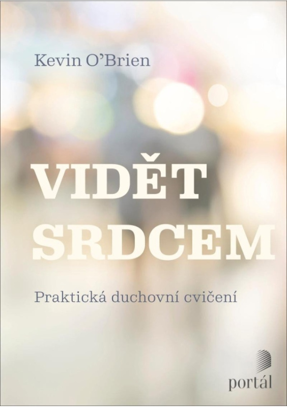 Vidět srdcem - Kevin O´Brien