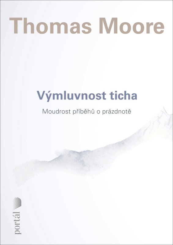 Výmluvnost ticha - Thomas Moore