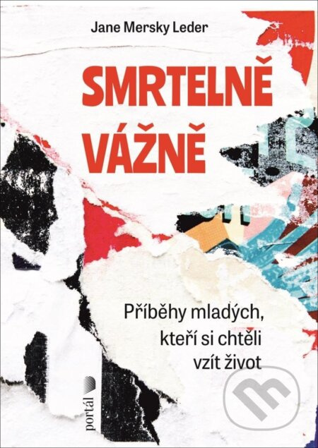 Smrtelně vážně - Jane Mersky Leder