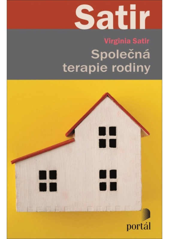Společná terapie rodiny/2025/ - Virginia Satirová