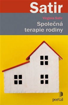 Společná terapie rodiny/2025/ - Virginia Satirová