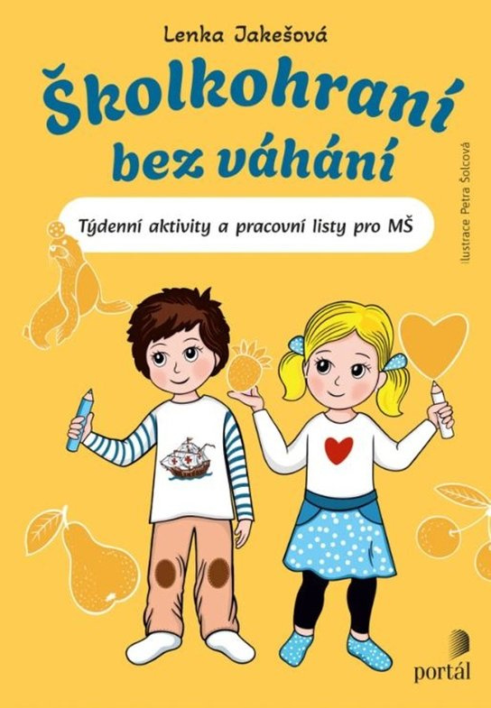 Školkohraní bez váhání - Lenka Jakešová