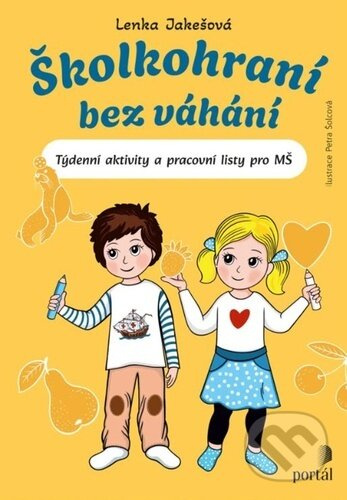 Školkohraní bez váhání - Lenka Jakešová