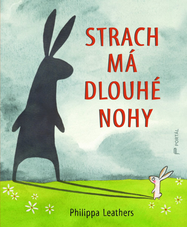 Strach má dlouhé nohy - Philippa Leathers