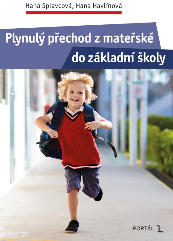 Plynulý přechod z mateřské do základní školy - Hana Splavcová