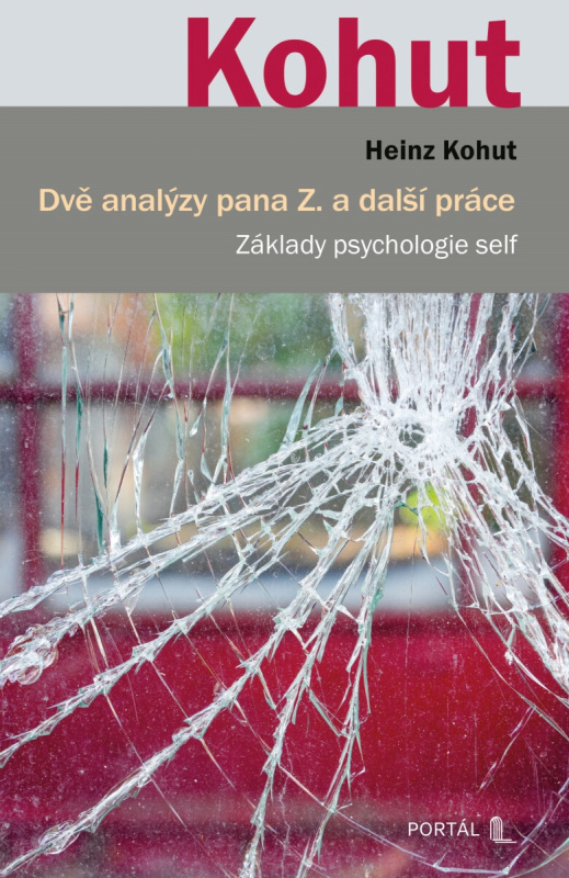 Dvě analýzy pana Z. a další práce - Základy psychologie self