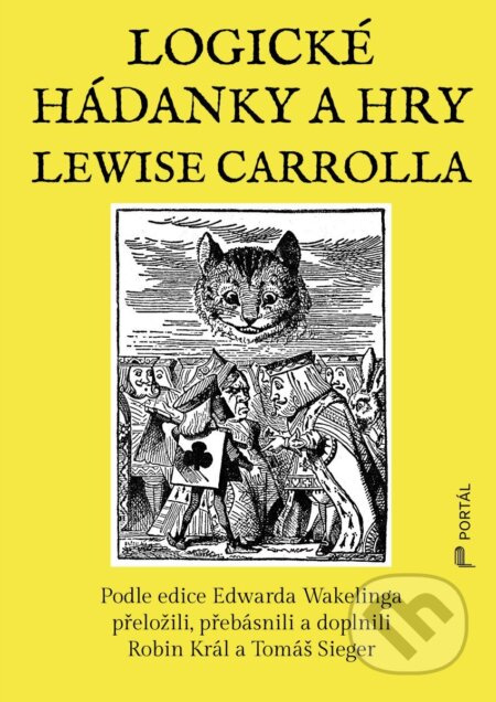 Logické hádanky a hry Lewise Carrolla - Edward Wakeling - kniha z kategorie Hobby