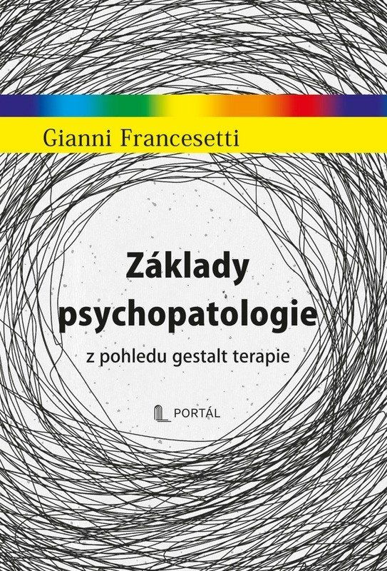 Základy psychopatologie z pohledu gestalt terapie - -