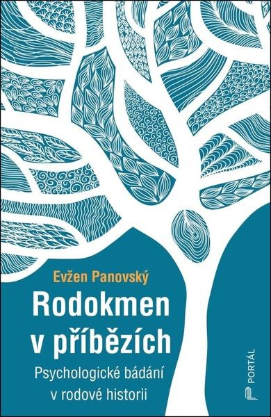 Rodokmen v příbězích (Psychologické bádání v rodové historii) - kniha z kategorie Psychologie
