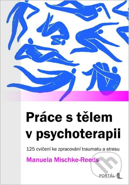 Práce s tělem v psychoterapii