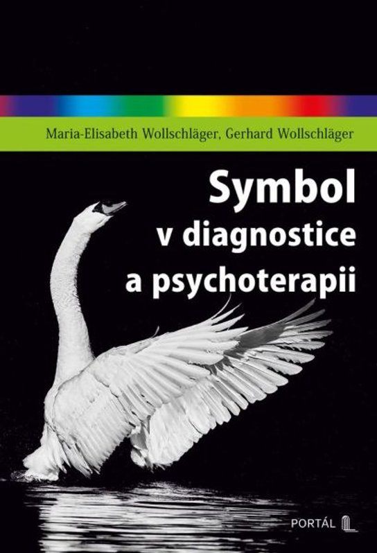 Symbol v diagnostice a psychoterapii -  Maria-Elisabeth Wollschläger