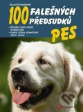 Pes - 100 falešných předsudků - Laetitia Barlerinová - kniha z kategorie Chov zvířat