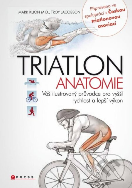 Triatlon - anatomie - Mark Klion, Troy Jacobson