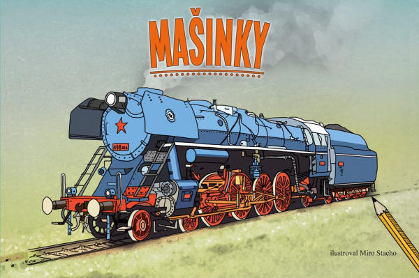 Mašinky - Miro Stacho (ilustrátor) - kniha z kategorie Pro děti