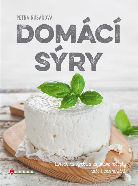Domácí sýry -  Petra Rubášová