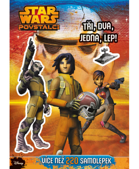 Star Wars Povstalci - Tři, dva, jedna, lep! CPRESS