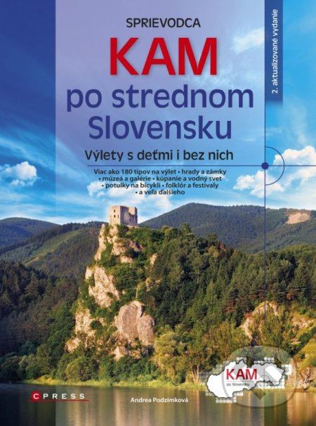 Kam po strednom Slovensku (Výlety s deťmi i bez nich) - kniha z kategorie Průvodci