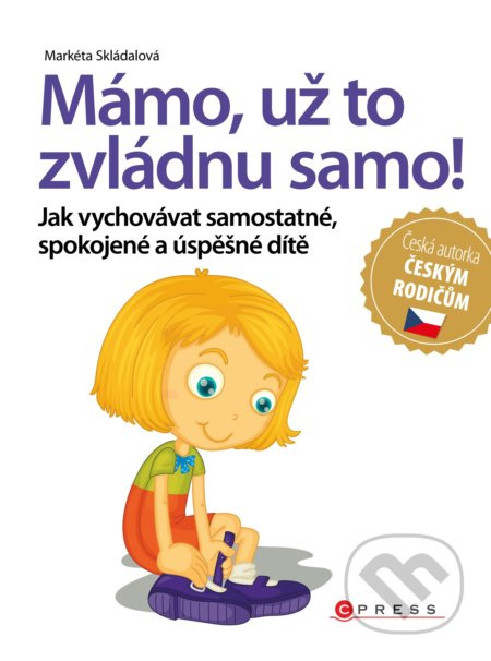 Mámo, už to zvládnu samo! CPRESS