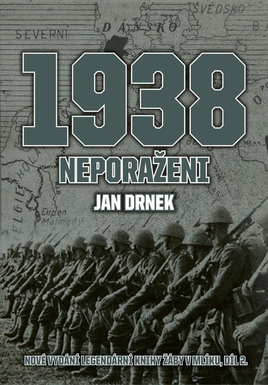 1938 Neporaženi -  Jan  Drnek