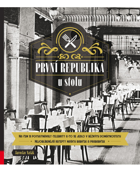 První republika u stolu