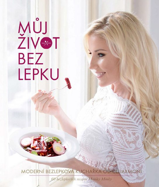 Můj život bez lepku -  Monika Menky