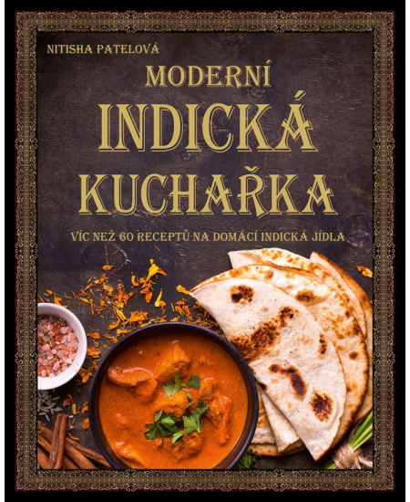 Moderní indická kuchařka - Nitisha Patelová