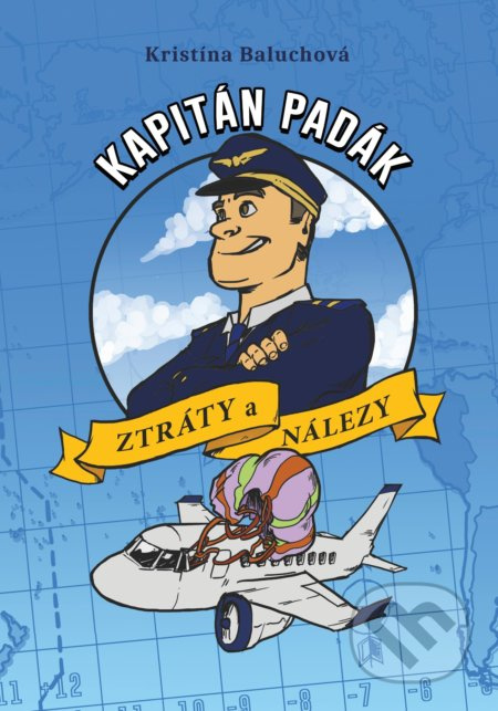 Kapitán Padák & Ztráty a nálezy - Kristína Baluchová - kniha z kategorie Pro děti