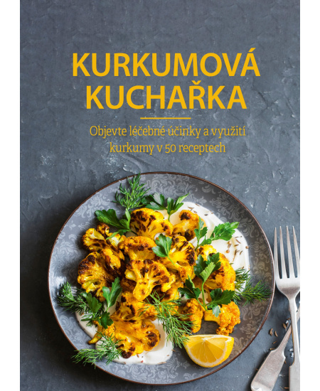Kurkumová kuchařka CPRESS