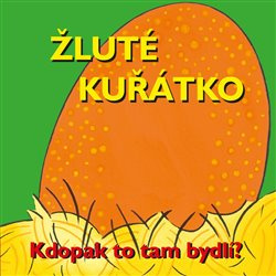 Žluté kuřátko - Karen Jones, Richard Powell